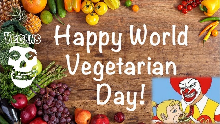 В Международный день вегана 1 ноября 2019 года пригодятся прикольные поздравления